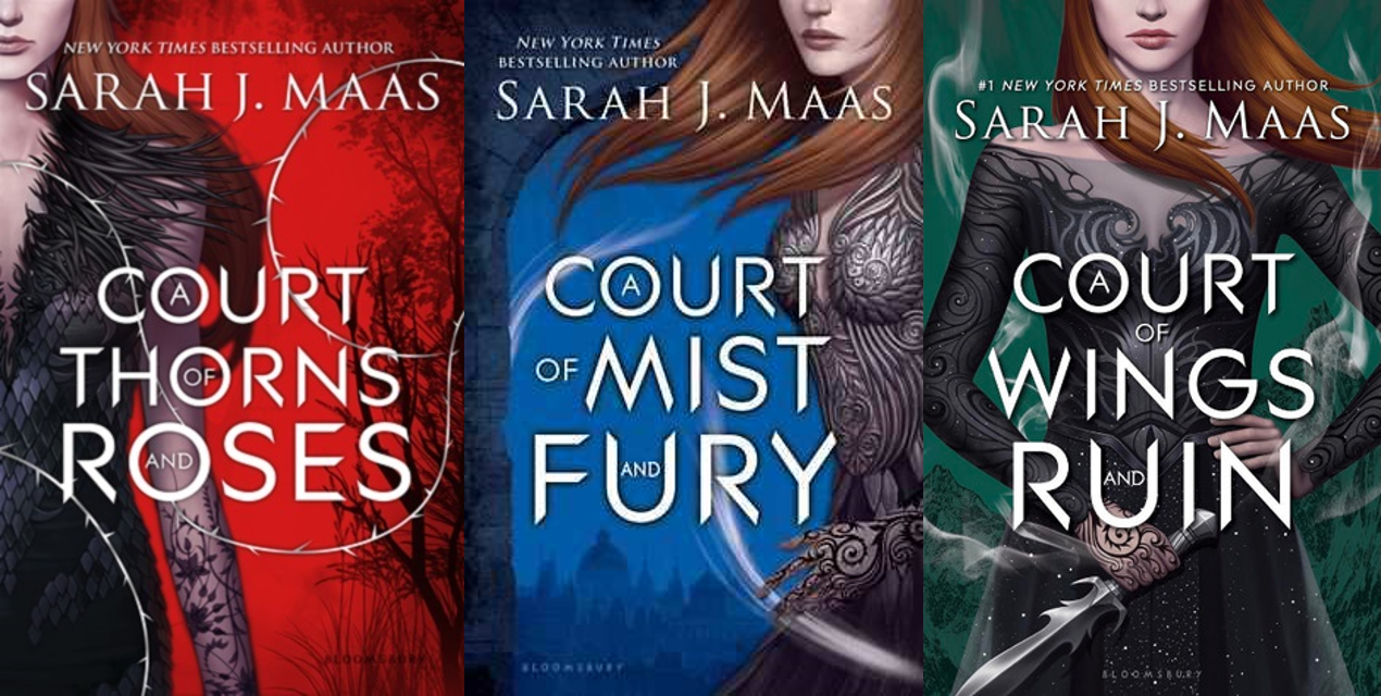 A Court of Thorns and Roses series by Sarah J Maas | Mission Viejo Library  Teen Voice