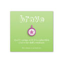 BraveCharm3