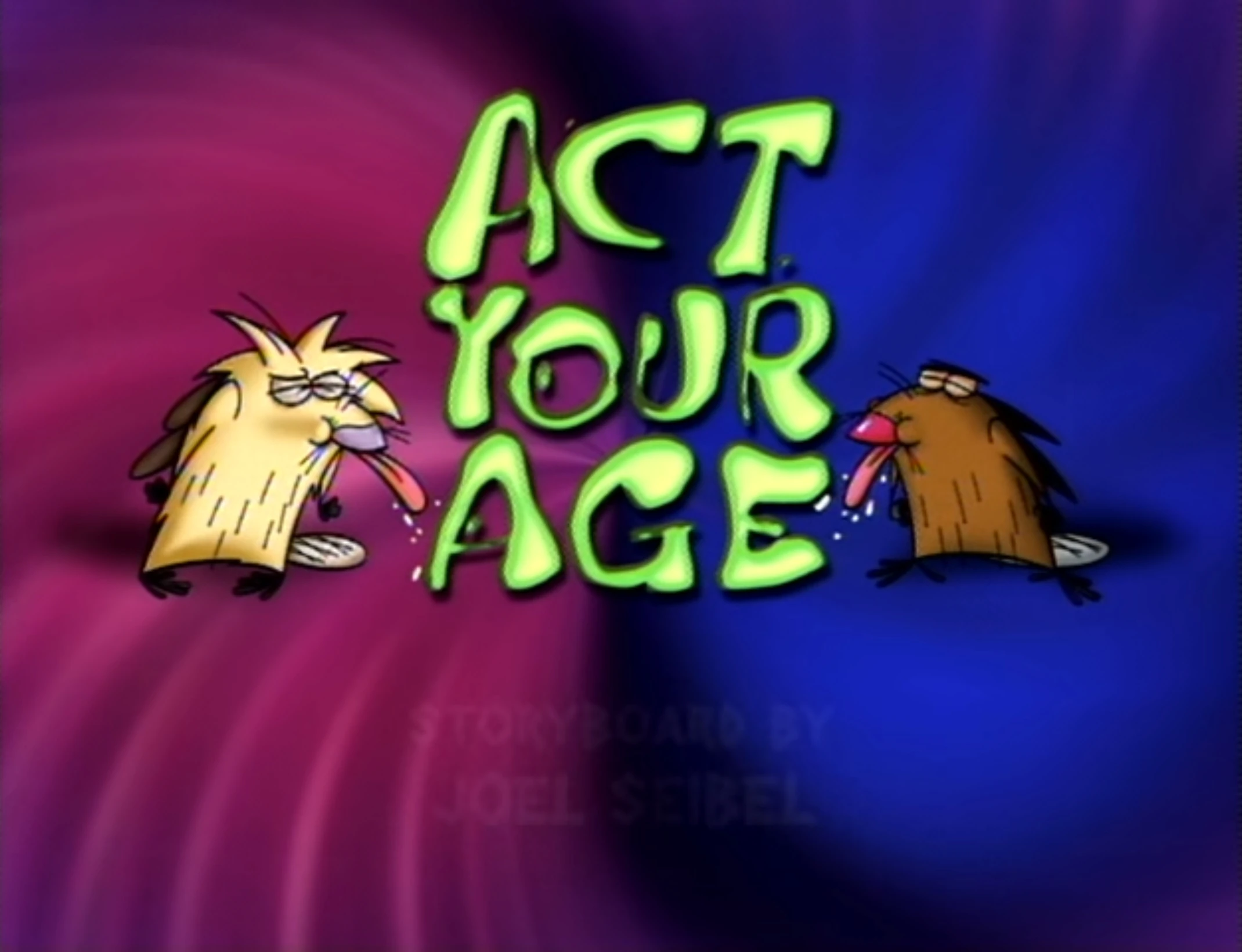 Act Your Age | The Angry Beavers Wiki | Fandom powered by Wikia