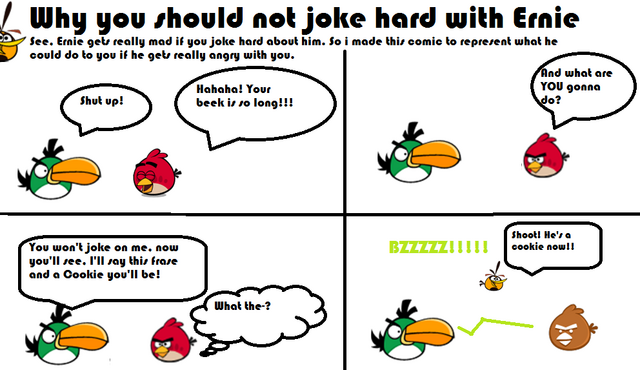 File:Dont joke with Ernie.png