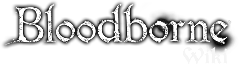 Bloodborne Wiki
