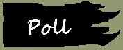 Poll