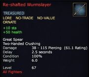 Re-shafted Wurmslayer