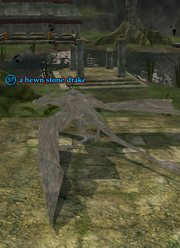 A hewn stone drake