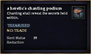 A heretic's chanting podium