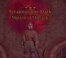 Tyrannus the Dark