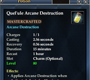 Quel'ule Arcane Destruction