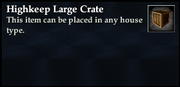 Highkeep Large Crate