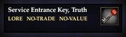 Service Entrance Key, Truth