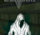 The Steward of Fyr'Un