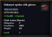 Oakmyst spider silk gloves