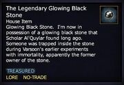 The Legendary Glowing Black Stone