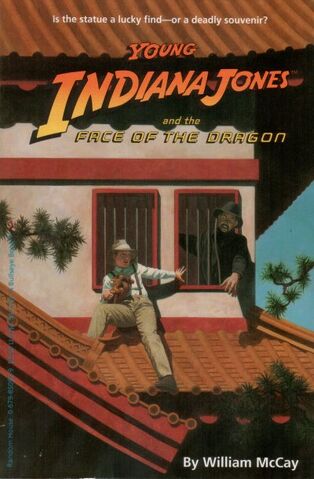 File:YoungIndianaJonesAndTheFaceOfTheDragon.jpg