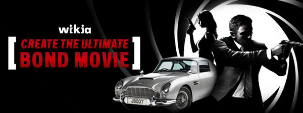 Create the Ultimate Bond Movie