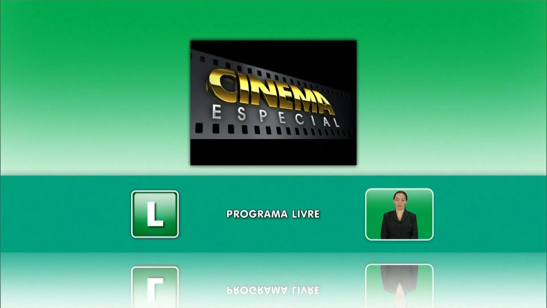 Image Cinema Especial version 2008 indicative rating Livre Globo 2011