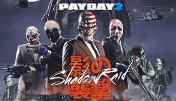 Payday 2 Shadow Raid