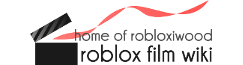 ROBLOX Film Wiki