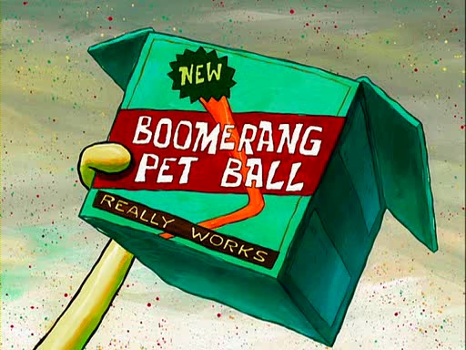 Image result for Boomerang Pet Ball from SpongeBob