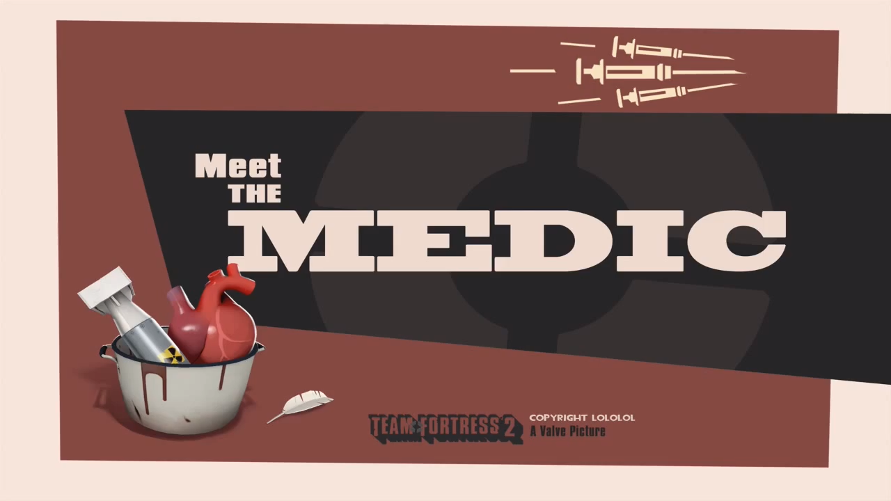 Meet the Medic | Team Fortress Wiki | Fandom powered by Wikia