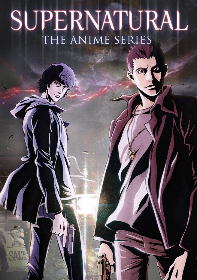Supernatural The Animation Supernatural The Animation