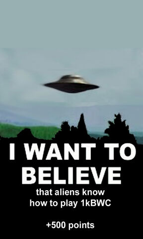 File:1kbwc447-I Want To Believe-1403h-05AUG11.jpg