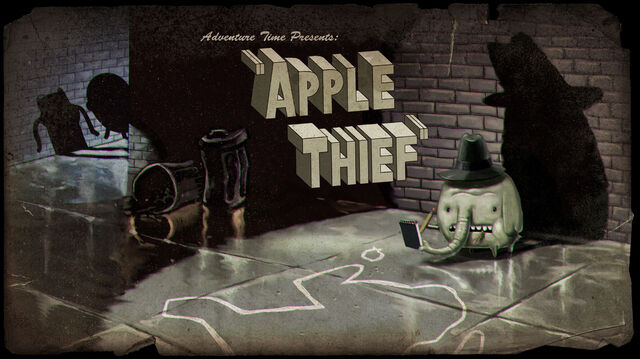File:Titlecard S3E11 applethief.jpg
