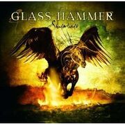 Glass Hammer - Shadowlands2