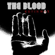 Kevin Max - The Blood