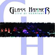 Glass Hammer - Live At Nearfest