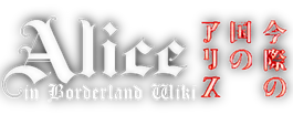Alice in Borderland Wiki | Fandom