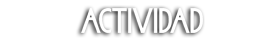 Actividad