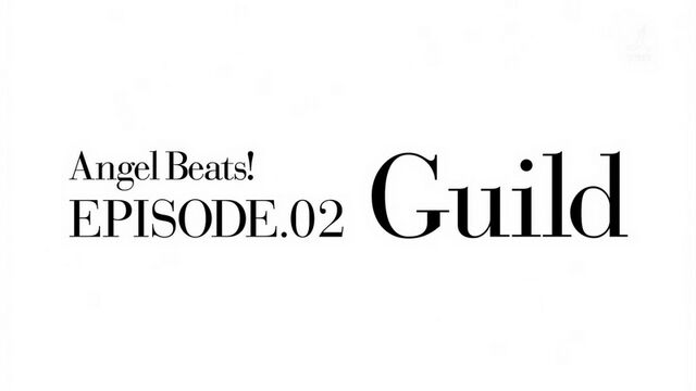 File:Angel Beats! EP2 Guild.jpg