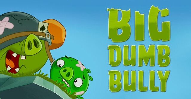 File:BigDumbBully.jpg