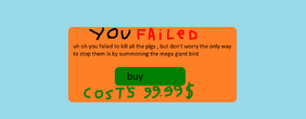 You failed