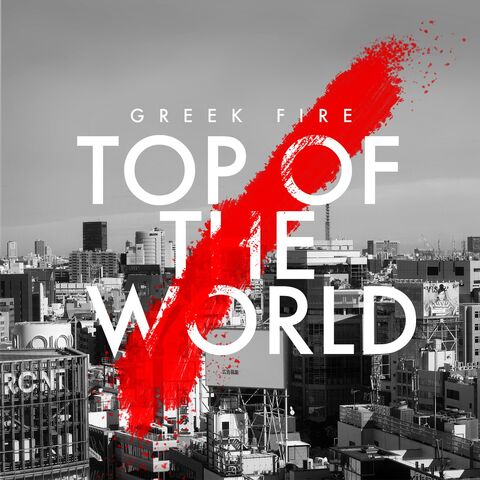 File:Topoftheworldgreekfire.jpg