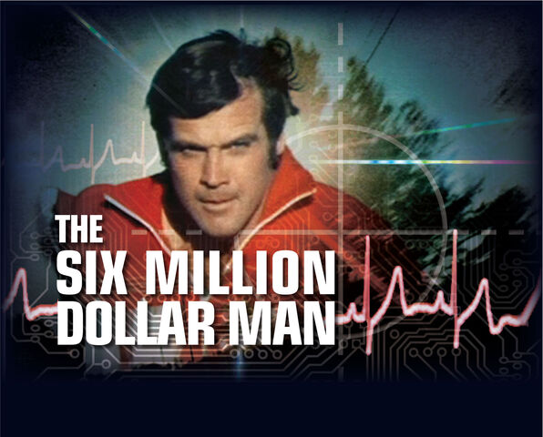 File:Six-million-dollar-man.jpeg
