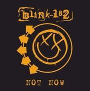 Not now