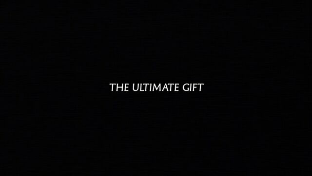 File:Title-TheUltimateGift.jpg