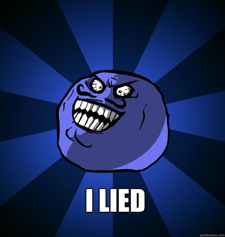 File:I lied.jpg