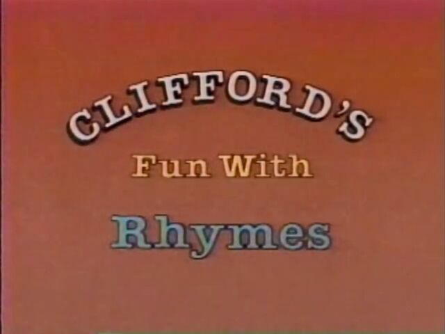 File:Clifford'sFunWithRhymesTitlecard.jpg
