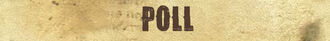 Poll