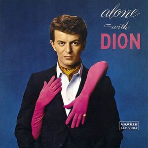 Alone with Dion