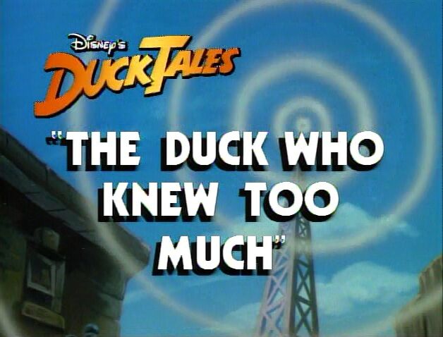 File:DuckWhoKnew2MuchTitleCard.jpg