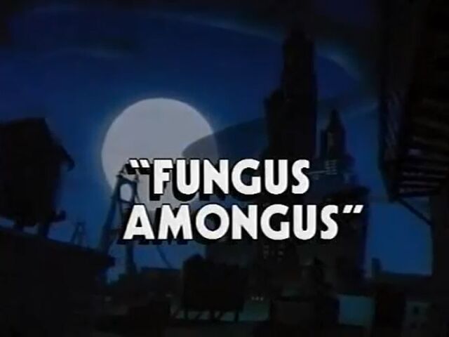 File:FungusAmongUs.jpg