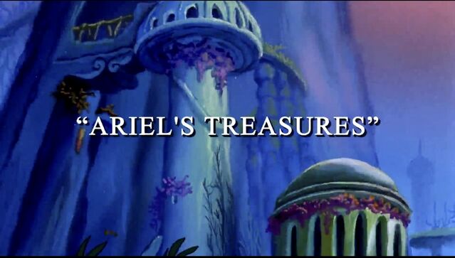 File:Arielstreasures-titlecard.jpg