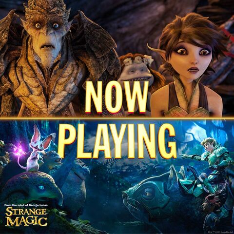 File:Strange Magic Now Playing.jpg