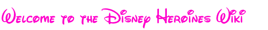 Disney Heroines
