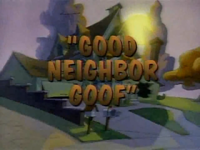 File:Good Neighbor Goof.png