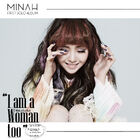 Min Ah - I Am A Woman Too.jpg