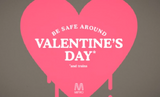 Safety valentine